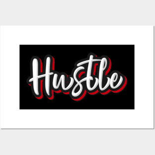 Hustle Posters and Art